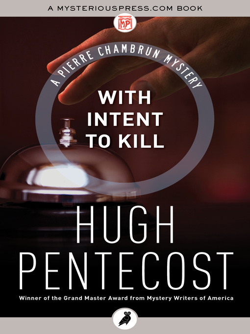 Title details for With Intent to Kill by Hugh Pentecost - Available